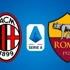 Ντέρμπι Μίλαν - Ρόμα στην Ιταλία!